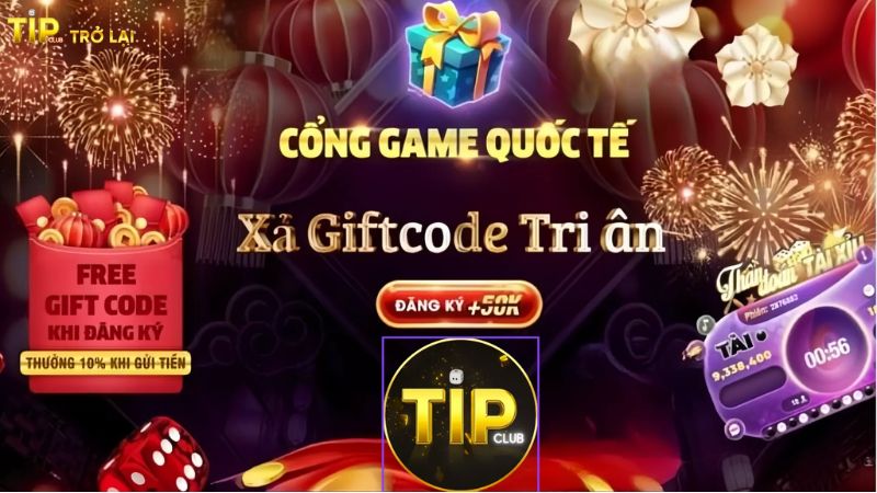 Giới thiệu về giftcode Tipclub