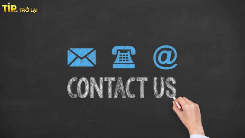 Các kênh liên hệ Tipclub phổ biến nhất